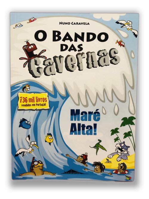 O Bando das Cavernas - Nuno Caravela