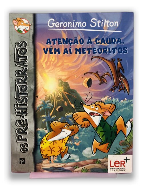 Atenção à Cauda, Vêm Aí Meteoritos - Geronimo Stilton