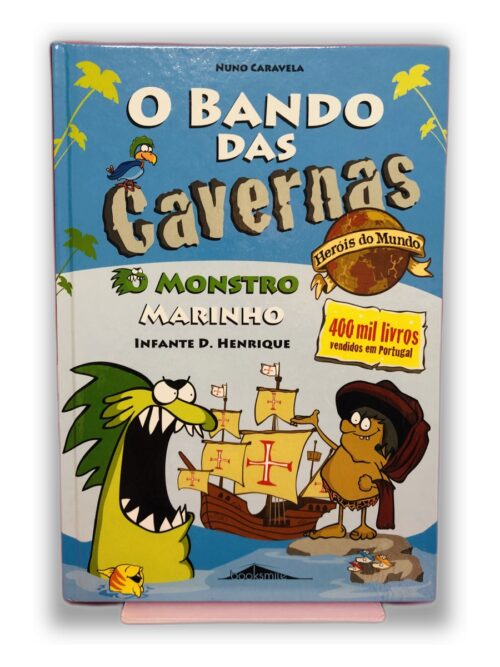 O Bando das Cavernas - Nuno Caravela