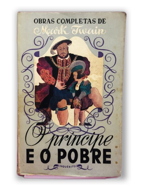 O Príncipe e o Pobre - Mark Twain