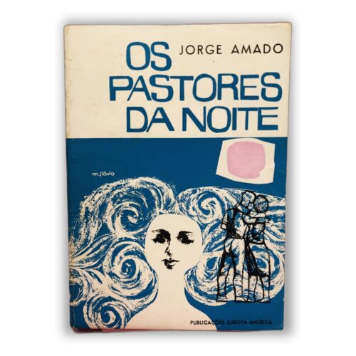 Os Pastores da Noite - Jorge Amado