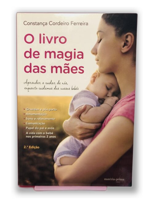 O livro de magia das mães - Constança Cordeiro Ferreira