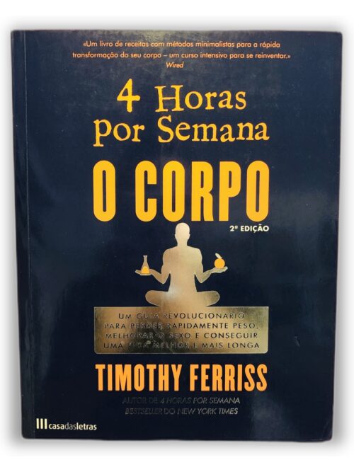 4 Horas por Semana - Timothy Ferriss