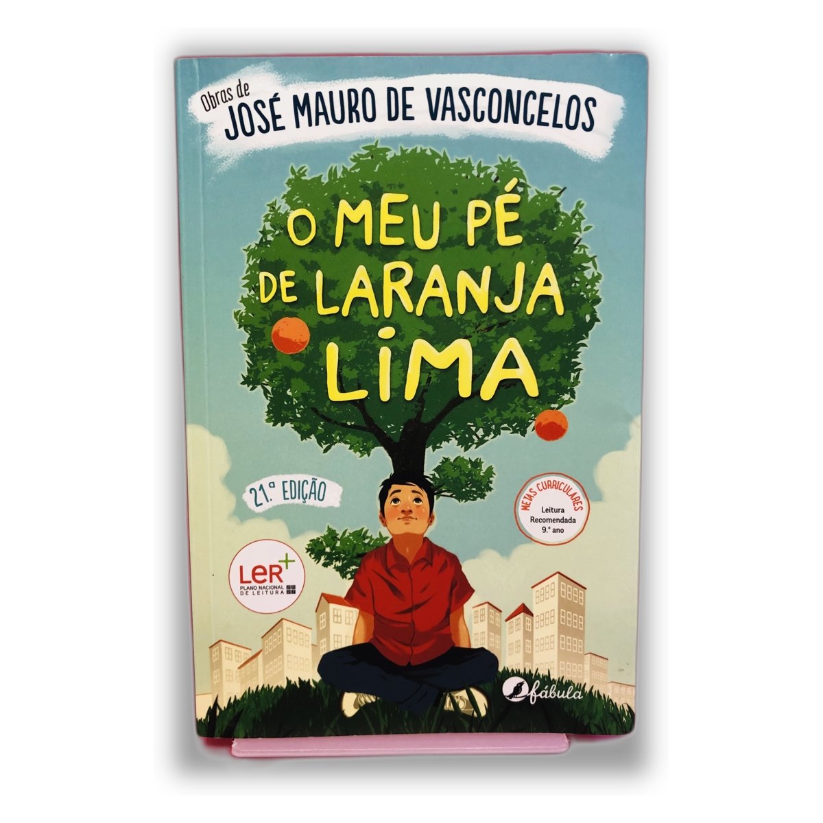 O Meu Pé de Laranja Lima - José Mauro de Vasconcelos