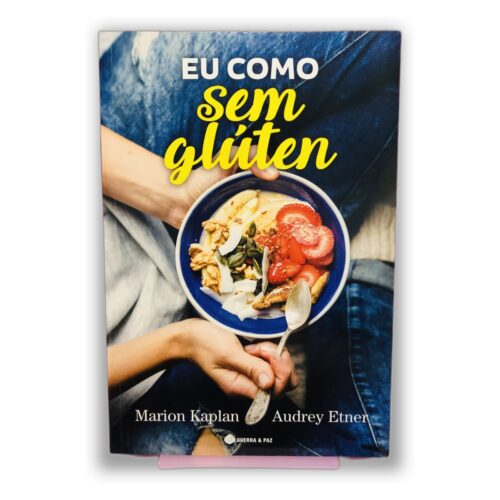 Eu Como Sem Glúten - Marion Kaplan, Audrey Etner