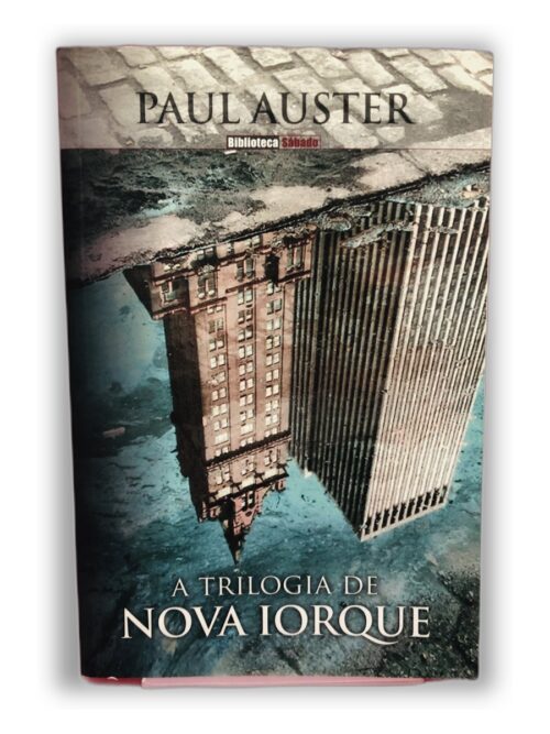 A Trilogia de Nova Iorque - Paul Auster