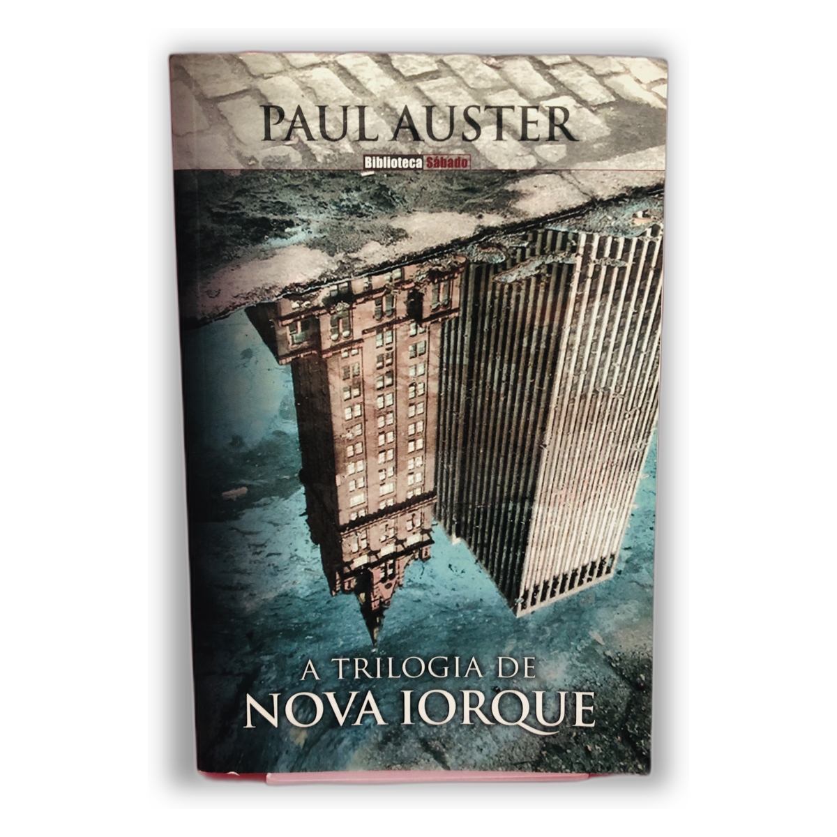 A Trilogia de Nova Iorque - Paul Auster