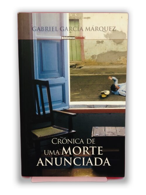 Crônica de uma Morte Anunciada - Gabriel García Márquez