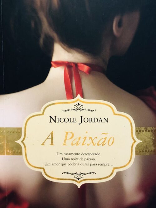 A Paixão - Nicole Jordan
