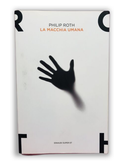 La macchia umana - Philip Roth