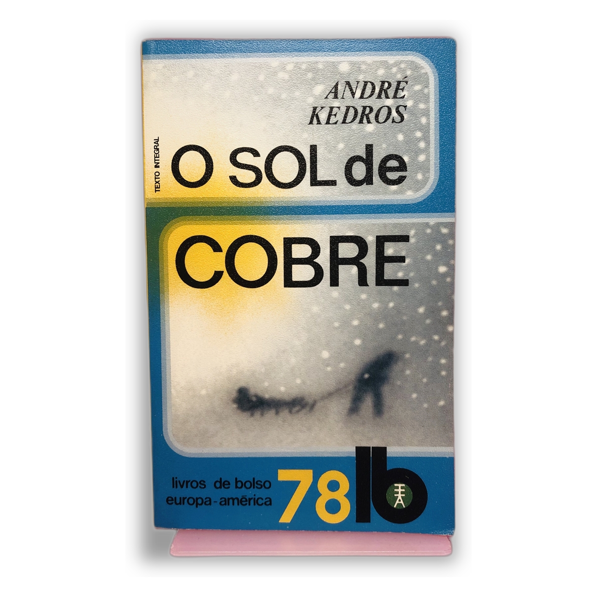 O Sol de Cobre - André Kedros