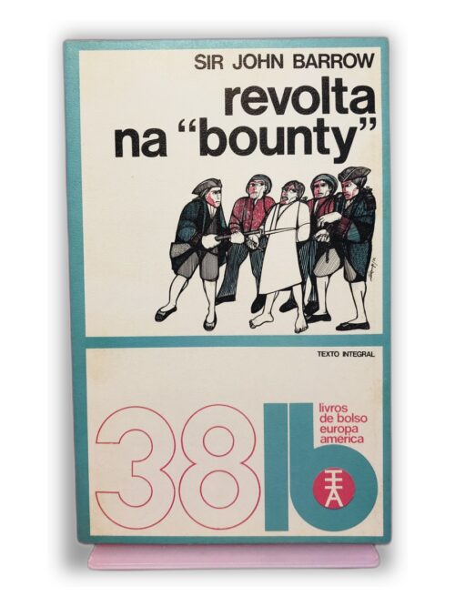 Revolta na "Bounty" - Sir John Barrow