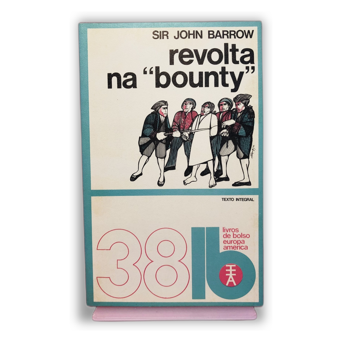 Revolta na "Bounty" - Sir John Barrow