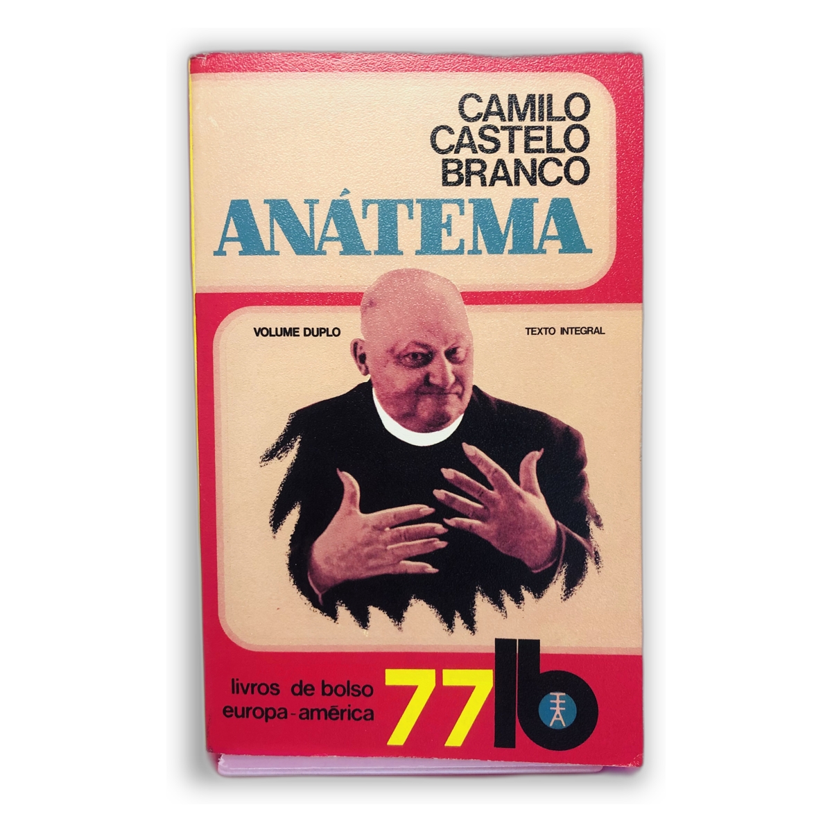Anátema - Camilo Castelo Branco