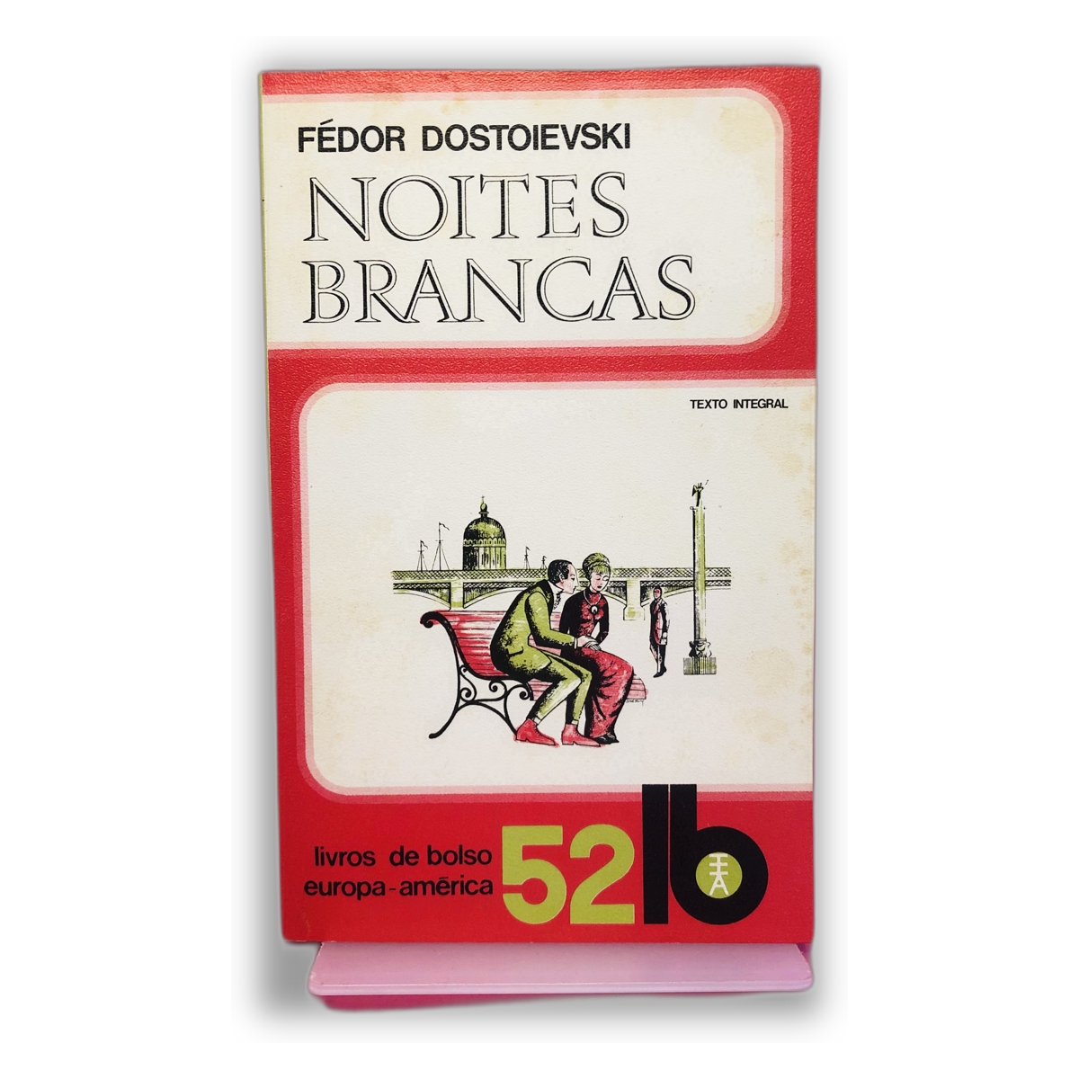 Noites Brancas - Fiódor Dostoiévski