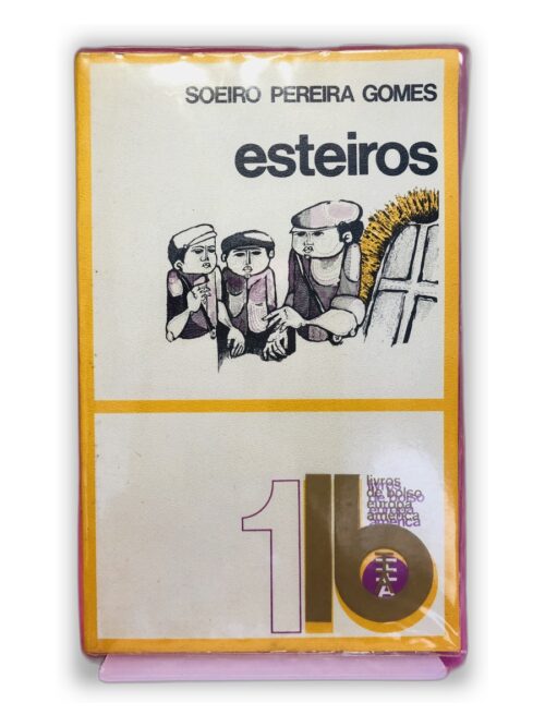 Esteiros - Soeiro Pereira Gomes