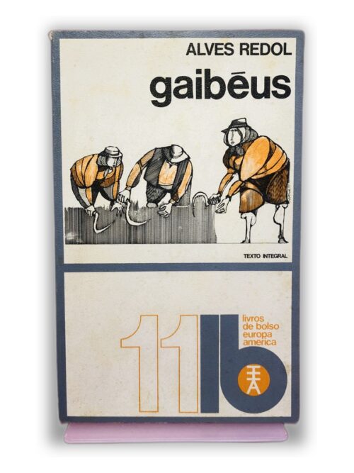 Gaibéus - Alves Redol