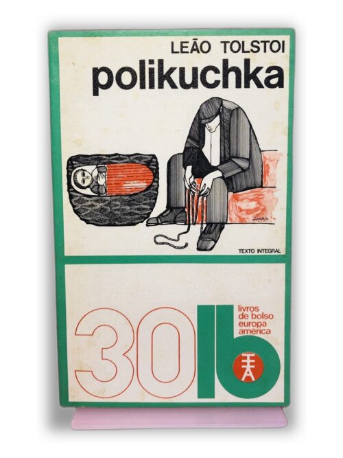Polikuchka - Leão Tolstoi