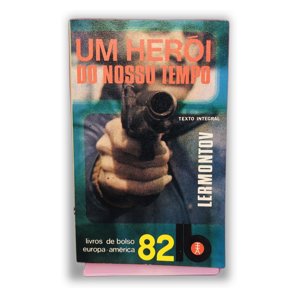 Um Herói do Nosso Tempo - Lermontov