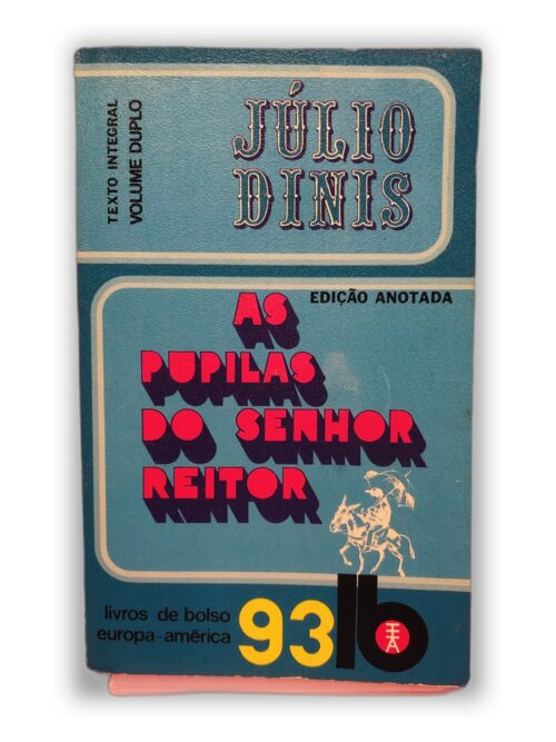 As Pupilas do Senhor Reitor - Júlio Dinis
