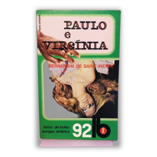 Paulo e Virgínia - Bernardin de Saint-Pierre