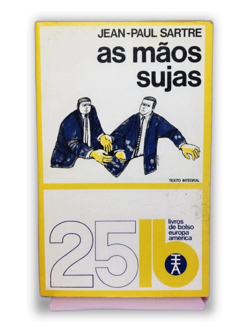 As Mãos Sujas - Jean-Paul Sartre