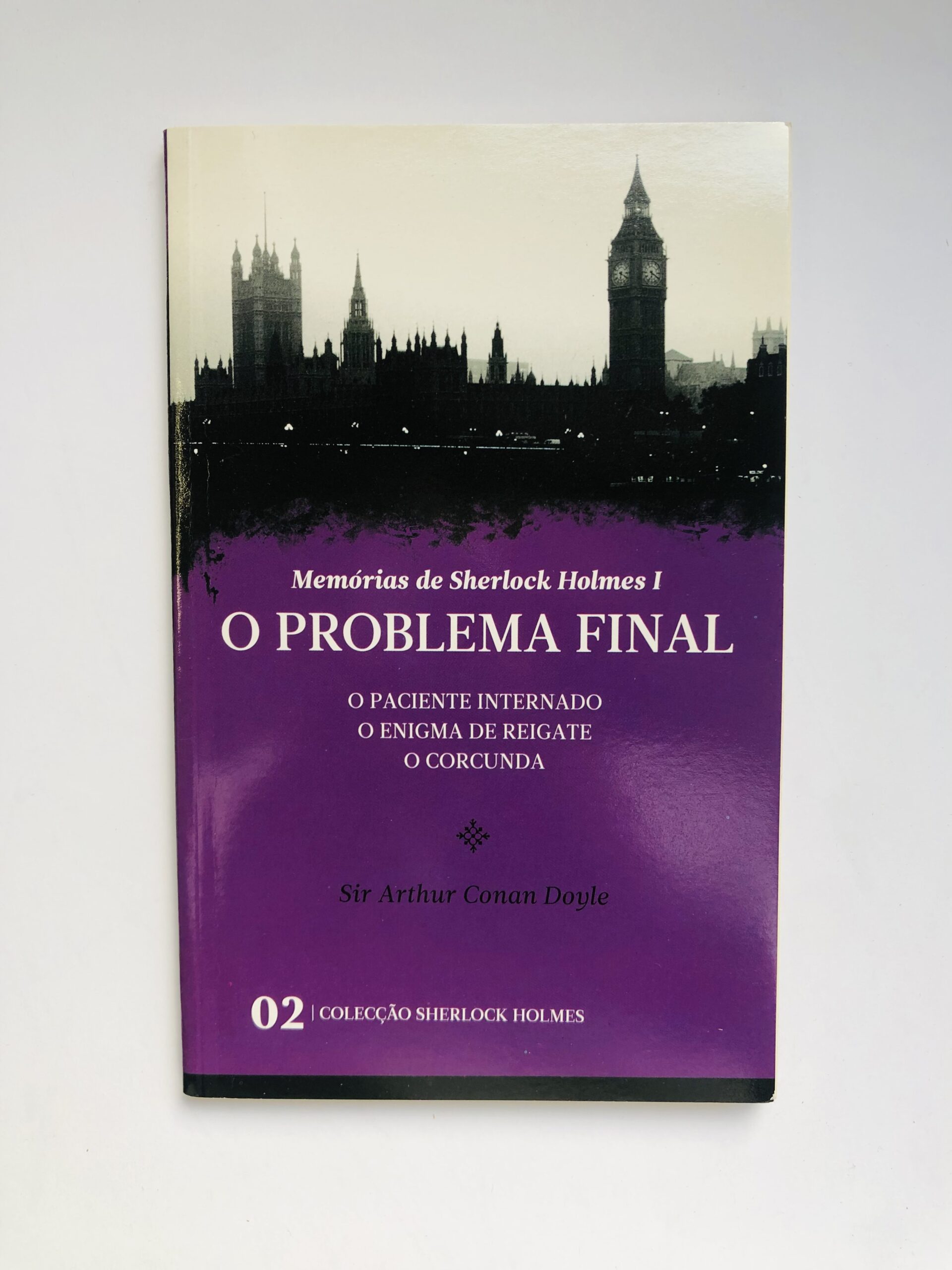 O Problema Final - Sir Arthur Conan Doyle