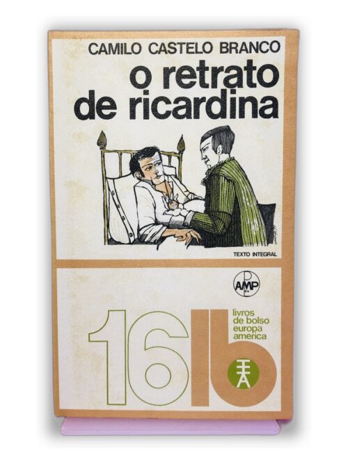 O Retrato de Ricardina - Camilo Castelo Branco