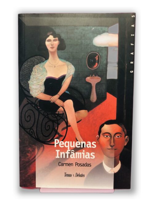 Pequenas Infâmias - Carmen Posadas