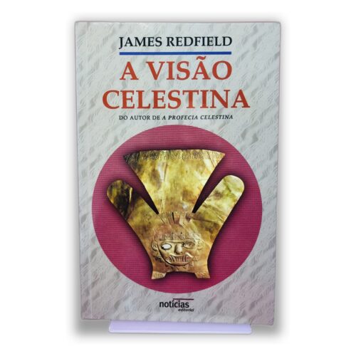 A Visão Celestina - James Redfield