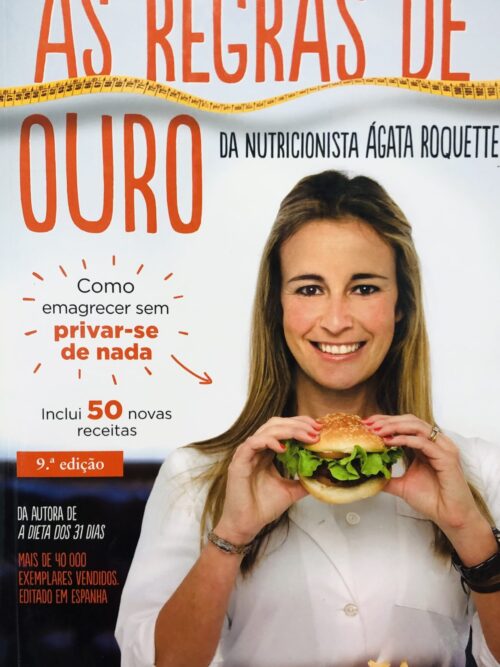 As Regras de Ouro - Ágata Roquette