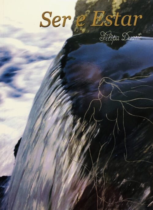 Ser e Estar - Filipa Duarte