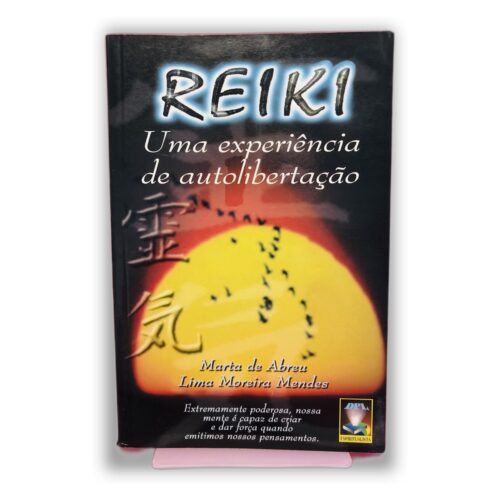 Reiki - Marta de Abreu, Lima Morisa Mendes