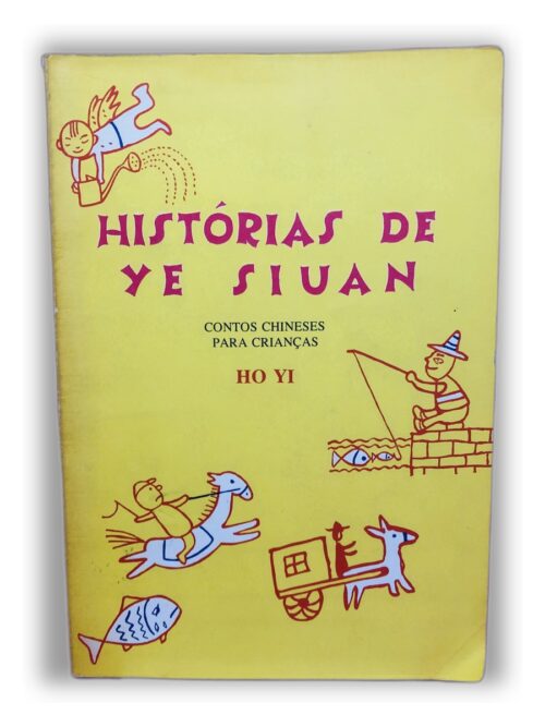 Histórias de Ye Siuan - Ho Yi