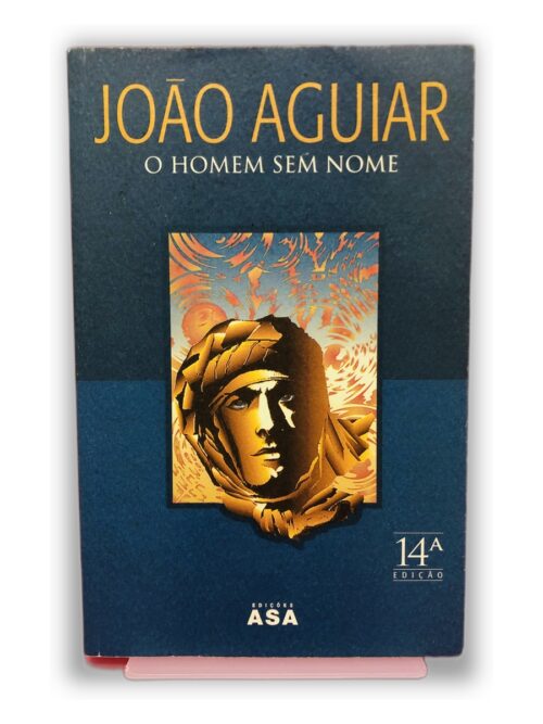 O Homem Sem Nome - João Aguiar