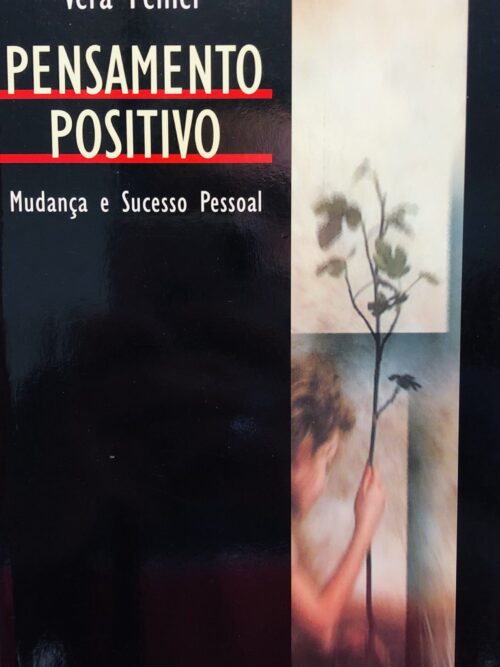 Pensamento Positivo - Vera Peiffer