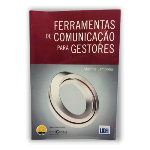Ferramentas de Comunicação para Gestores - J. Martins Lampreia