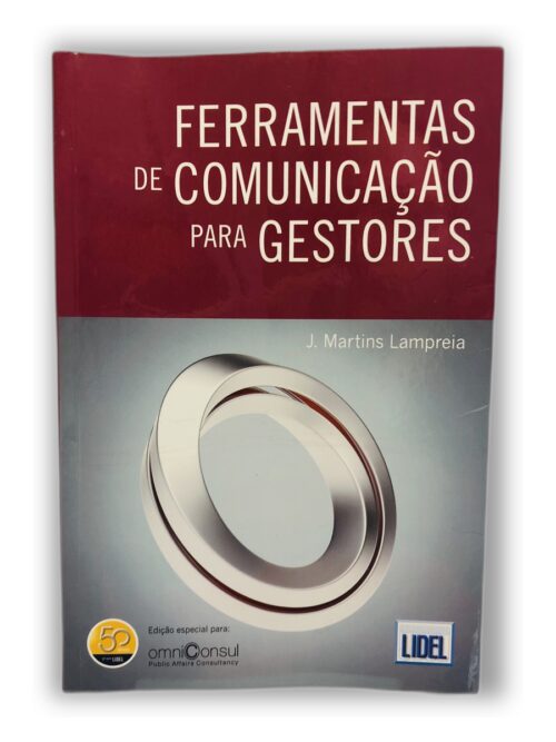 Ferramentas de Comunicação para Gestores - J. Martins Lampreia