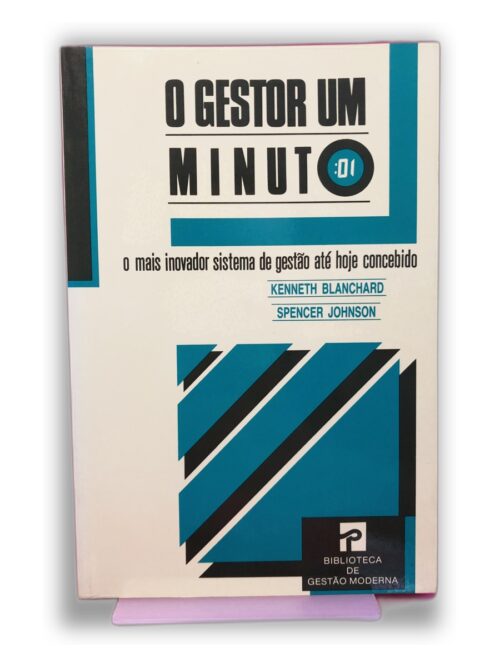 O Gestor Um Minuto - Kenneth Blanchard, Spencer Johnson