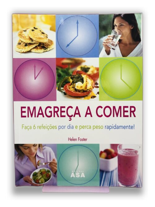 Emagreça a Comer - Helen Foster
