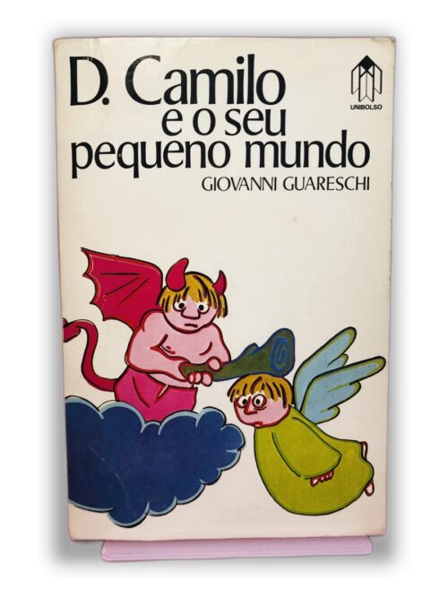 D. Camilo e o seu pequeno mundo - Giovanni Guareschi