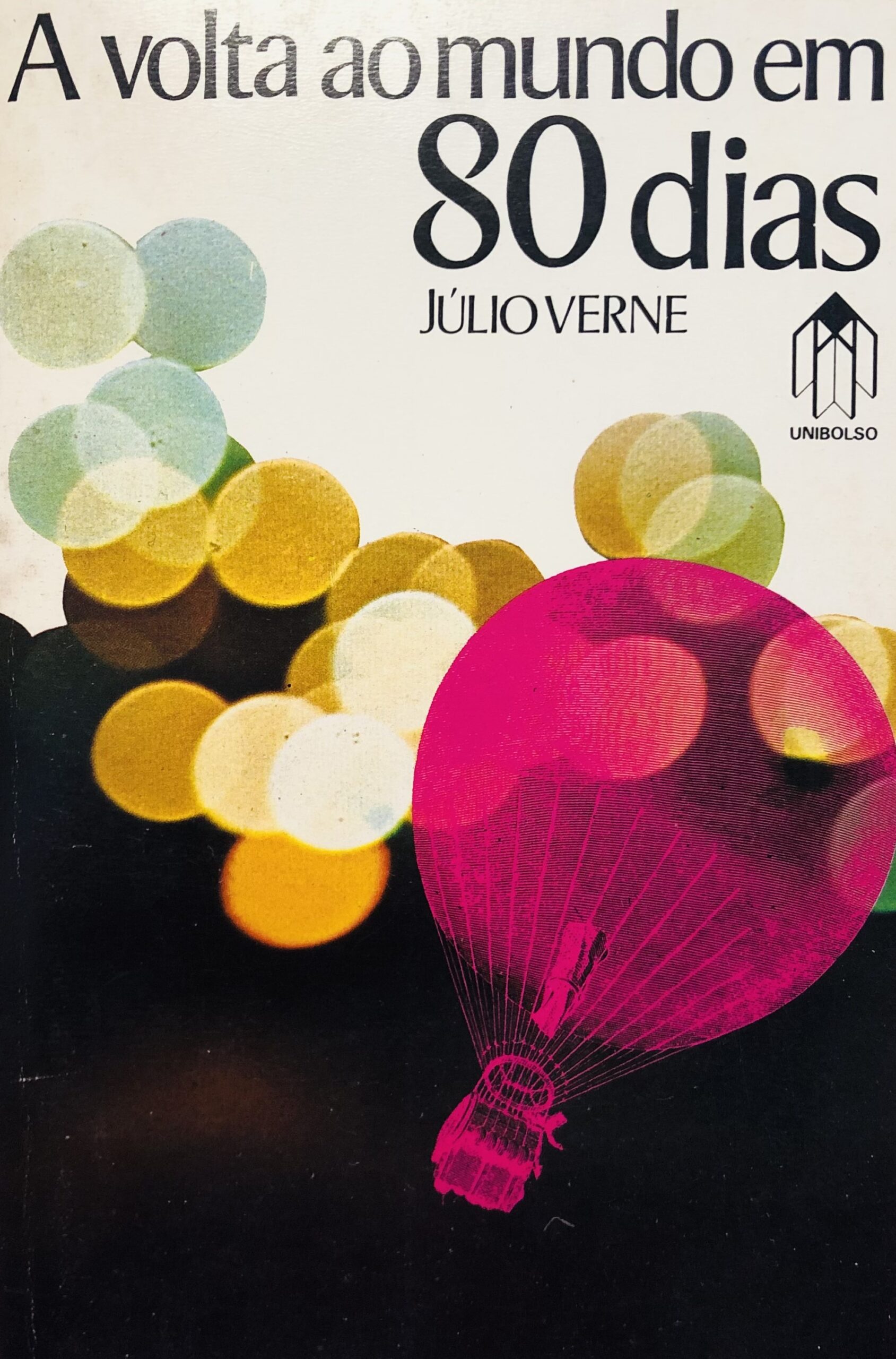 A volta ao mundo em 80 dias - Júlio Verne