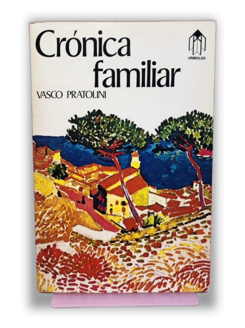 Crônica familiar - Vasco Pratolini