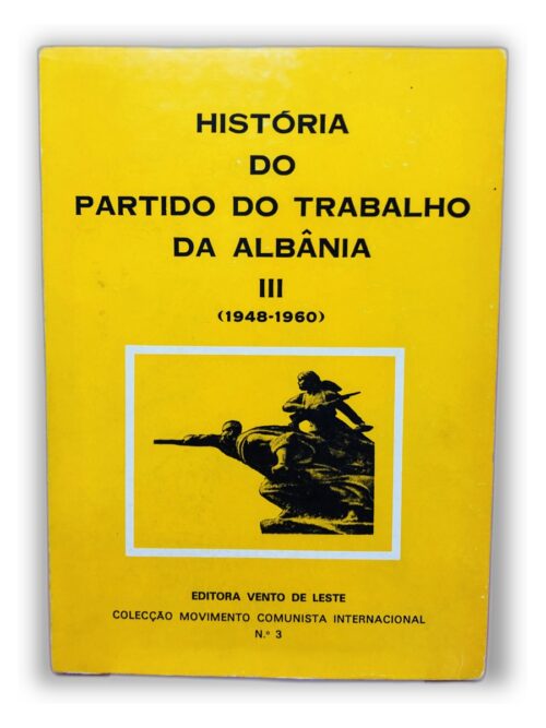 História do Partido do Trabalho da Albânia III (1948-1960) - Não especificado