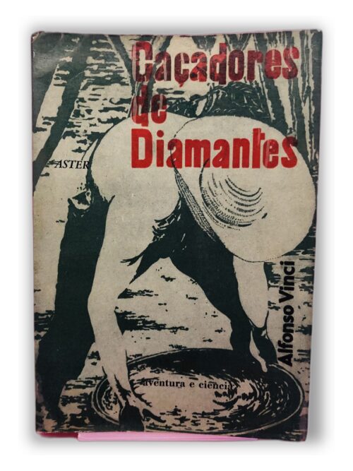 Caçadores de Diamantes - Alfonso Viteri