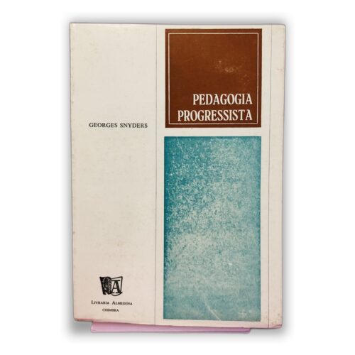 Pedagogia Progressista - Georges Snyders