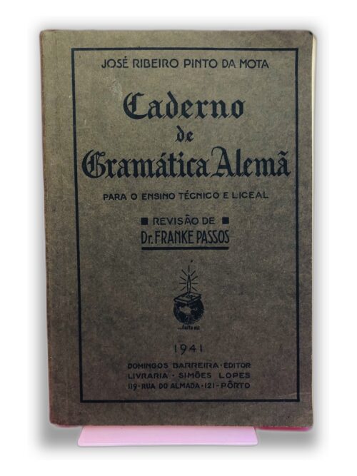 Caderno de Gramática Alemã - José Ribeiro Pinto da Mota