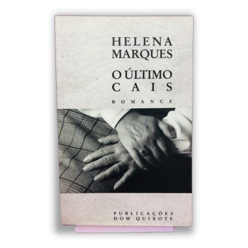 O Último Cais - Helena Marques