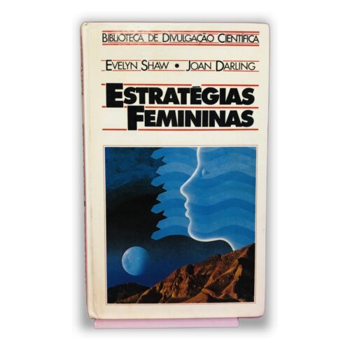 Estratégias Femininas - Evelyn Shaw, Joan Darling