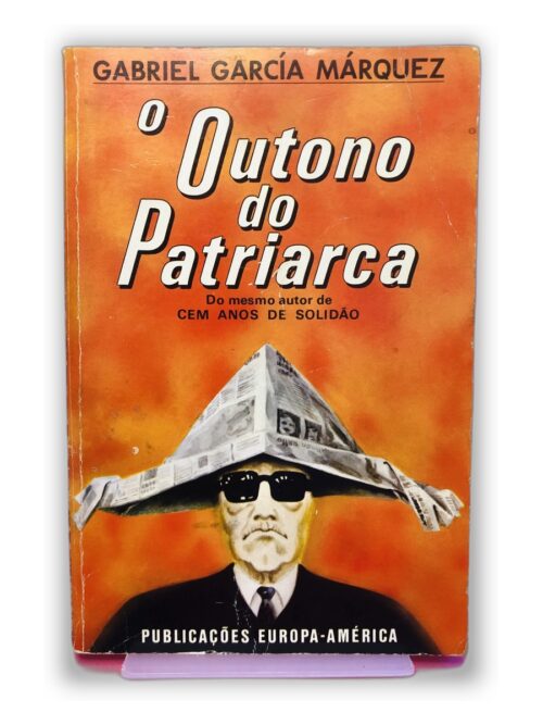 O Outono do Patriarca - Gabriel García Márquez